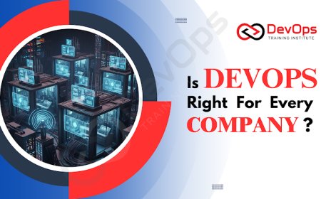 Is DevOps Right for Every Company?