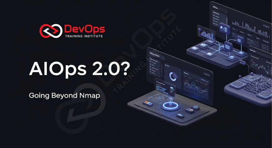 How Does AIOps 2.0 Go Beyond Anomaly Detection?