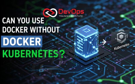 Can You Use Docker Without Kubernetes?