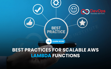 What Are the Best Practices for Writing Scalable Lambda Functions?