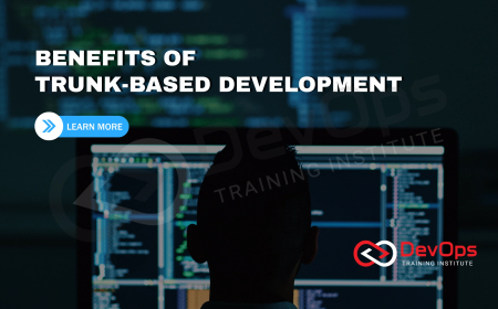 What Are the Benefits of Adopting Trunk-Based Development in DevOps?
