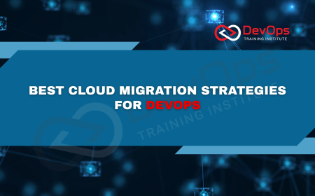 Which Cloud Migration Strategies Work Best for DevOps Pipelines?