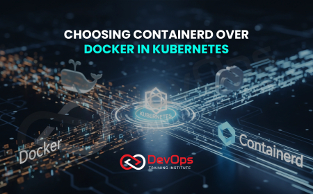 When Is It Better to Use Containerd Instead of Docker in Kubernetes?
