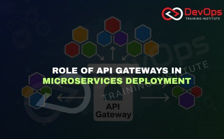 How Do API Gateways Simplify Deployment of Microservices In DevOps?