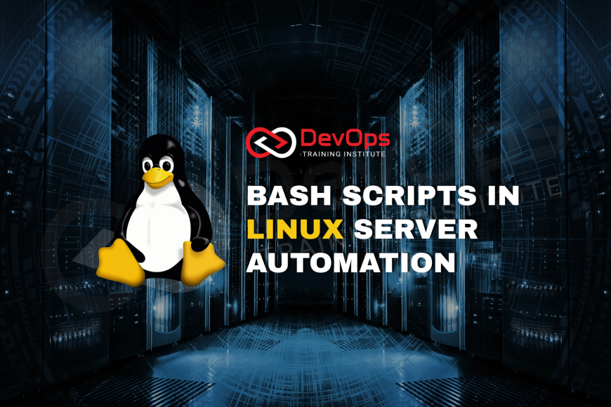 How Does Bash Scripting Simplify Automation on Linux Servers? - Top ...