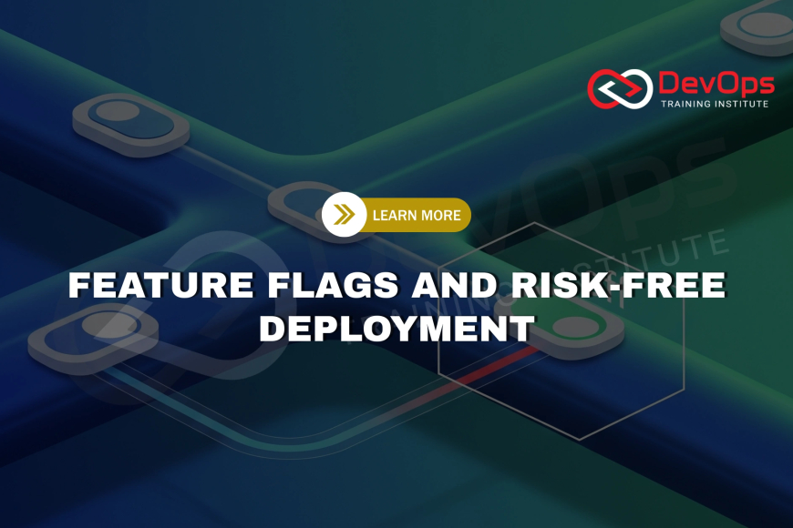 How Do Feature Flags Enable Safe Continuous Deployment? - Top DevOps ...