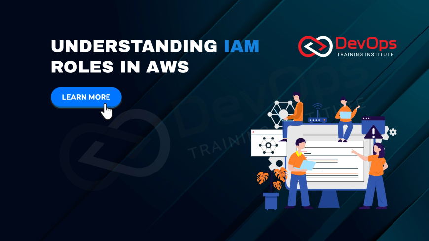 What Are IAM Roles and When Should You Use Them Over Users or Groups?