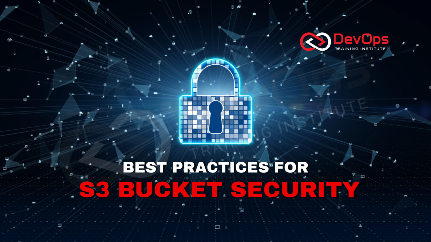 What Are the Security Best Practices for Protecting Public S3 Buckets?