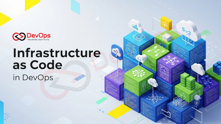What Makes Infrastructure as Code Essential for Modern DevOps Teams?
