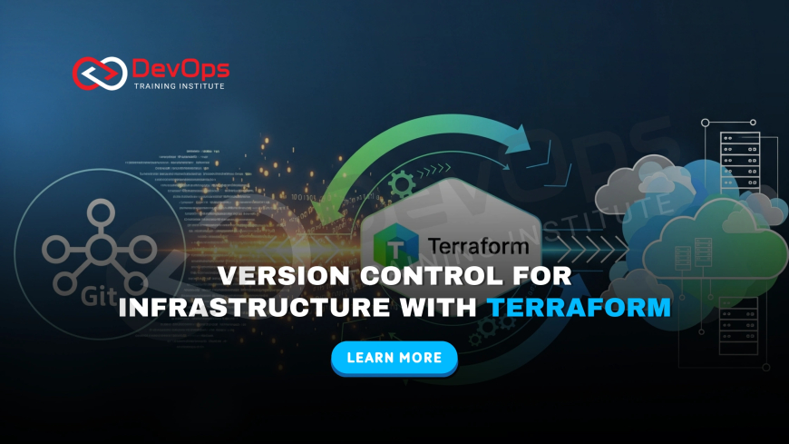 How Can Version Control Be Applied to Infrastructure Using Terraform?