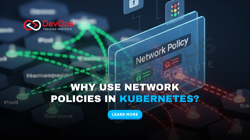 How Do Kubernetes Network Policies Help Secure Pod Communication?