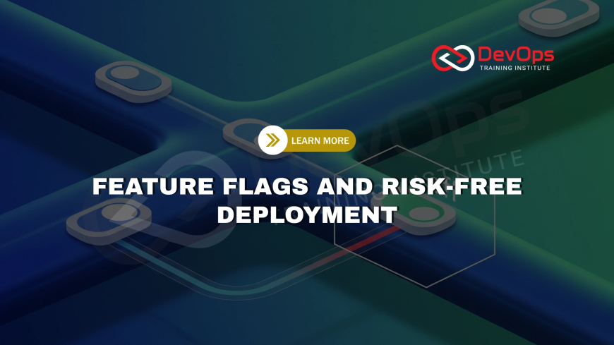 How Do Feature Flags Enable Safe Continuous Deployment?