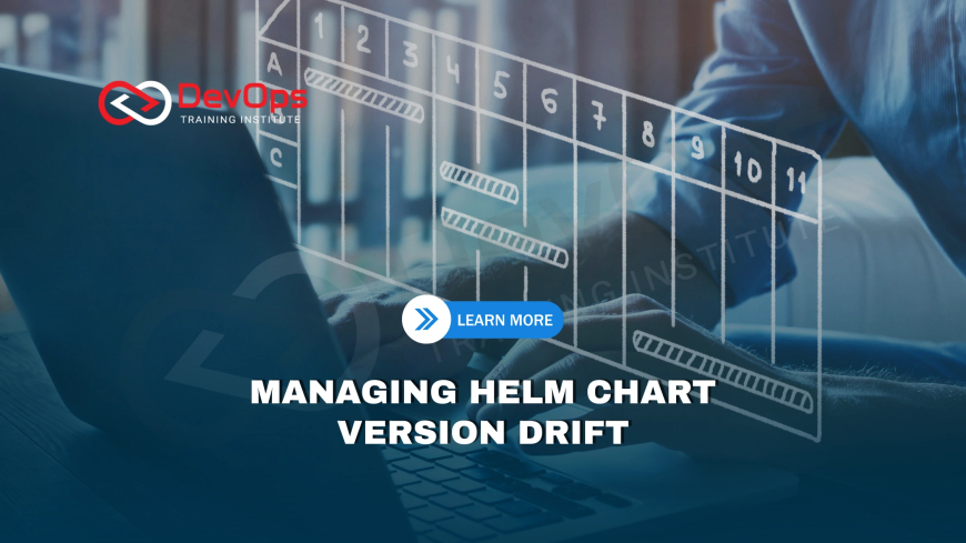 Who Handles Version Drift in Distributed Helm Charts?