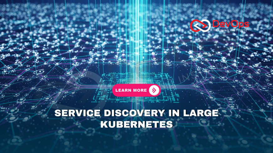 Which Service Discovery Approaches Scale Best in Large Kubernetes Clusters?