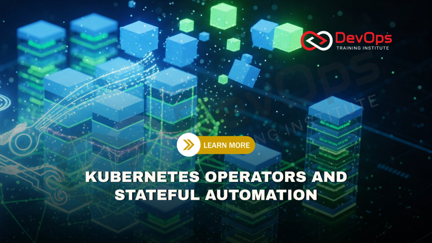 How Do Kubernetes Operators Automate Stateful Application Management?