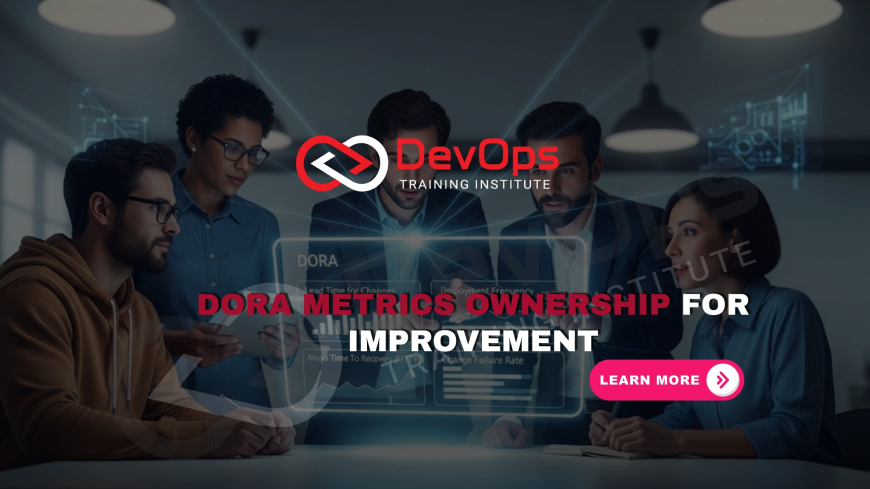 Who Should Monitor DORA Metrics to Drive Continuous Improvement?