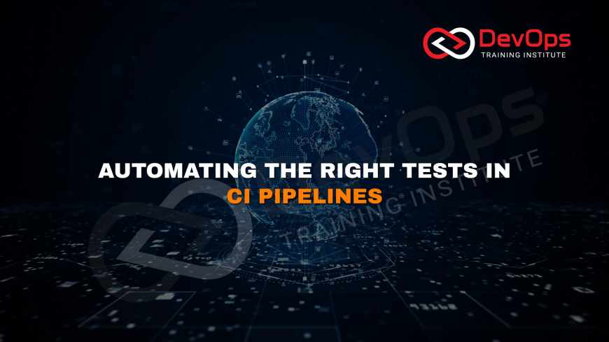 Which Testing Types Should Be Automated First in CI Pipelines?