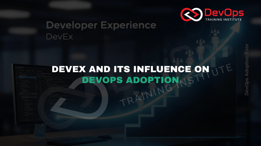How Does Developer Experience (DevEx) Influence DevOps Adoption Rates?