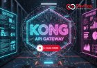 Kong API Gateway Interview Questions [2025]