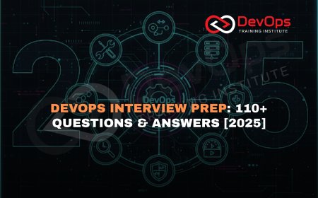 Top 110+ Real-Time DevOps Interview Questions and Answers for 2025