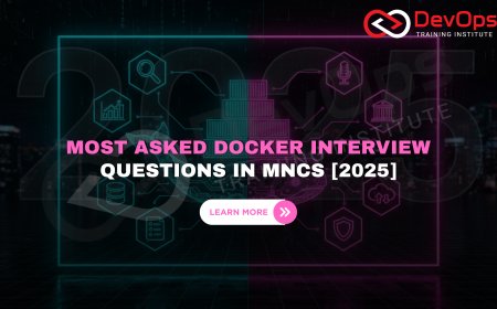Most Asked Docker Interview Questions in MNCs [2025]
