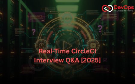 Real-Time CircleCI Interview Questions [2025]