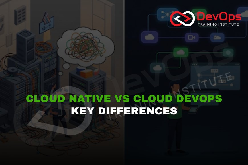 How Does Cloud-Native DevOps Differ From Traditional Cloud DevOps ...