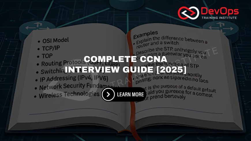 CCNA Interview Preparation Guide [2025]