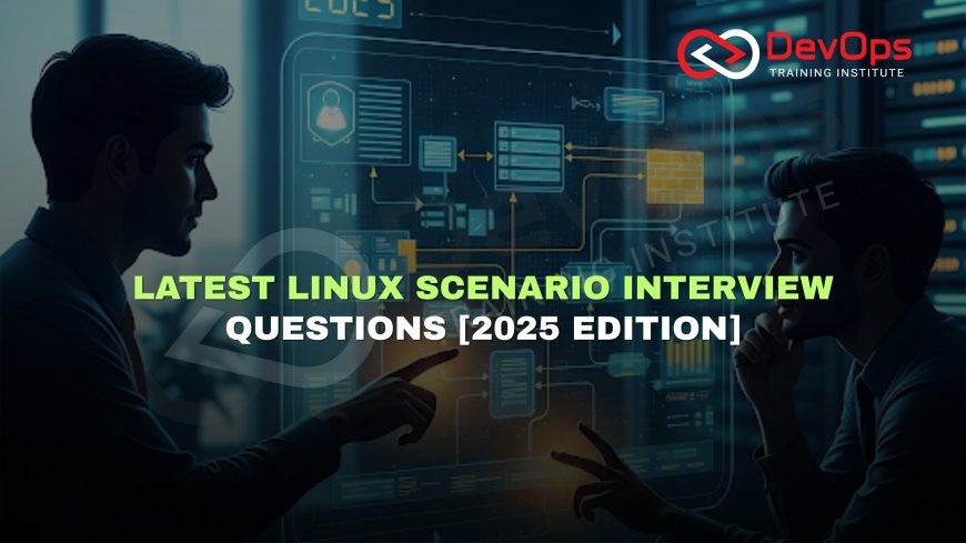 Linux Interview Preparation Guide [2025]
