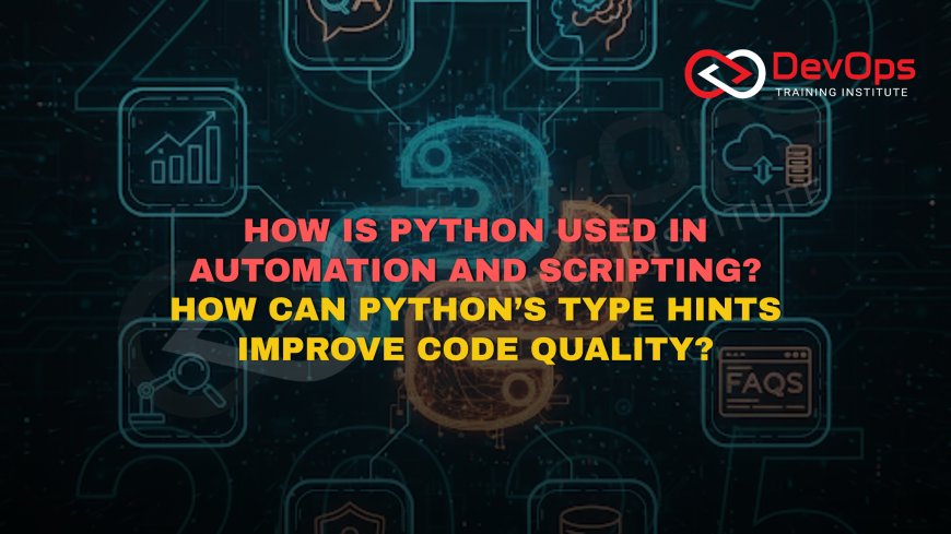 Python FAQs Asked in IT, AI & DevOps Interviews [2025]
