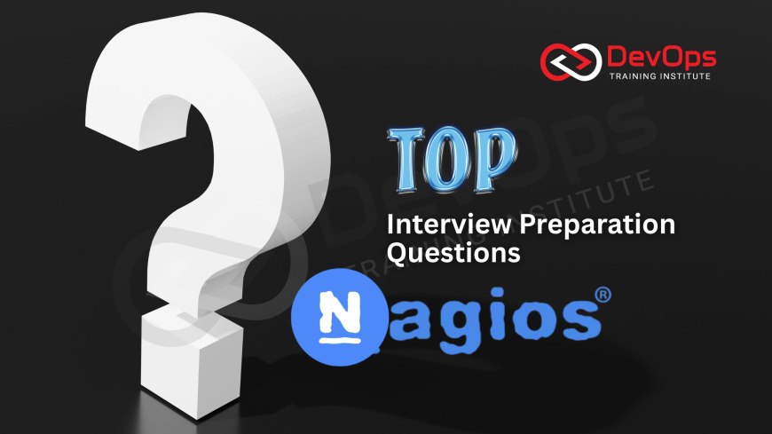 Top Nagios Interview Preparation Questions [2025]