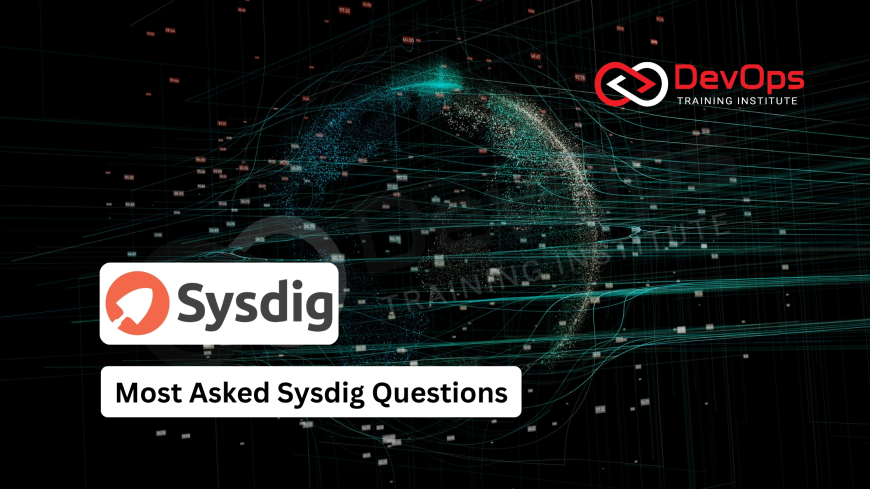 Most Asked Sysdig Interview Questions [2025 Updated]