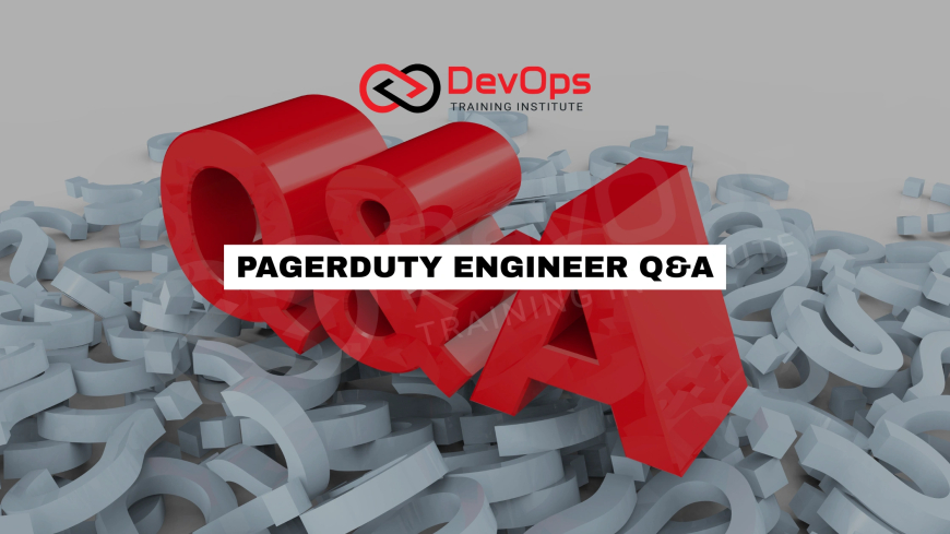 PagerDuty Engineer Interview Questions with Answers [2025]