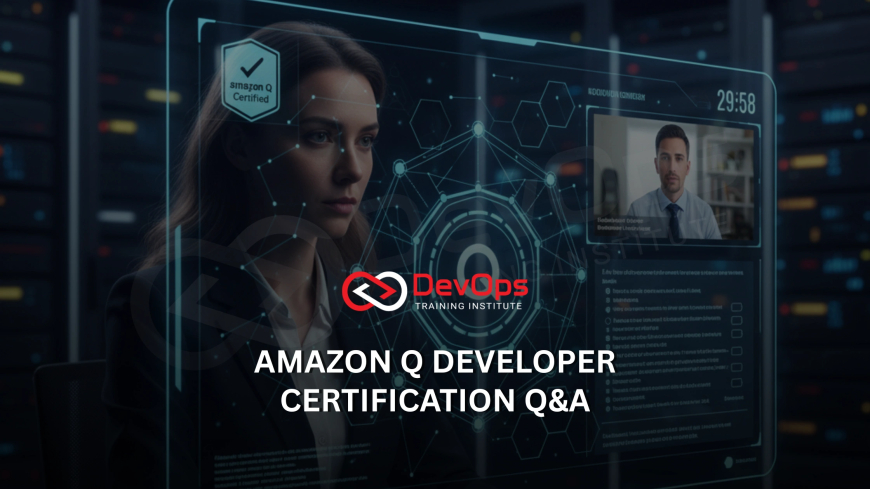 Amazon Q Developer Certification Interview Questions [2025]