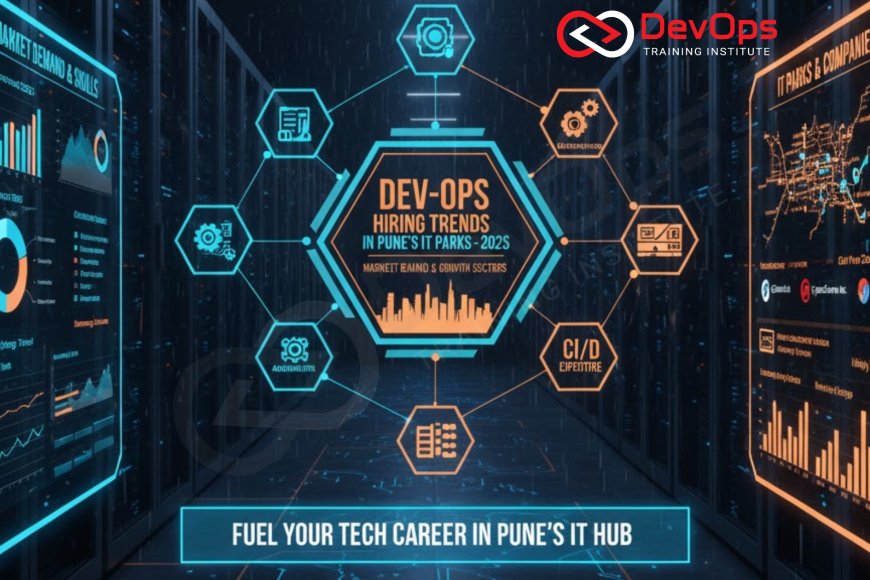 DevOps Hiring Trends in Pune's IT Parks - Top DevOps Training Institute ...