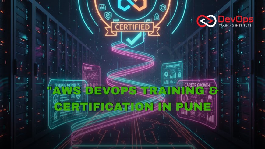 AWS DevOps Certification Training in Pune