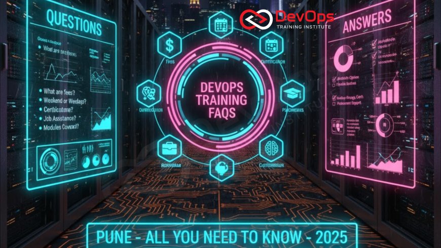 DevOps Training FAQs in Pune – All You Need to Know