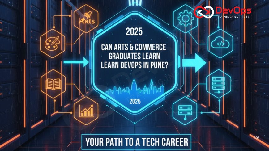 Can Arts & Commerce Graduates Learn DevOps in Pune?