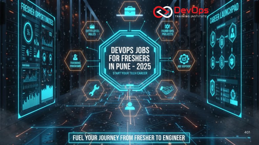 DevOps Jobs for Freshers in Pune