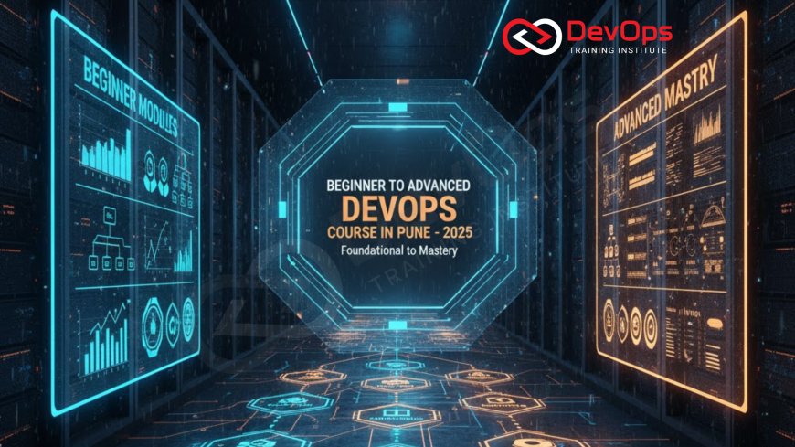 Beginner to Advanced DevOps Course in Pune