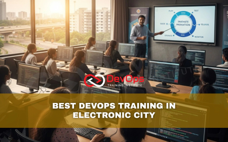 DevOps Training in Electronic City Bangalore – Best Institutes
