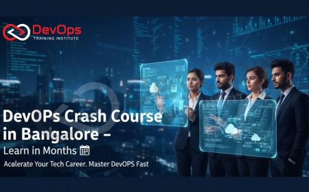 DevOps Crash Course in Bangalore – Learn in 2 Months