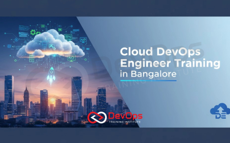 Cloud DevOps Engineer Training in Bangalore