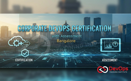 Corporate DevOps Certification with Assessment – Bangalore