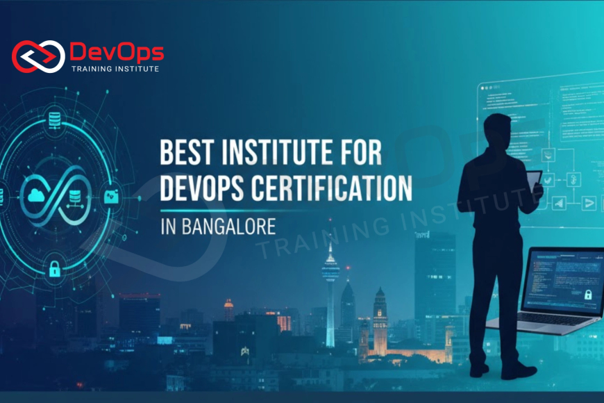 Best Institute for DevOps Certification in Bangalore - Top DevOps ...