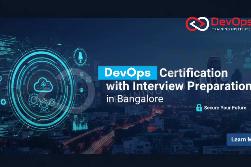 DevOps Certification with Interview Preparation in Bangalore - Top ...