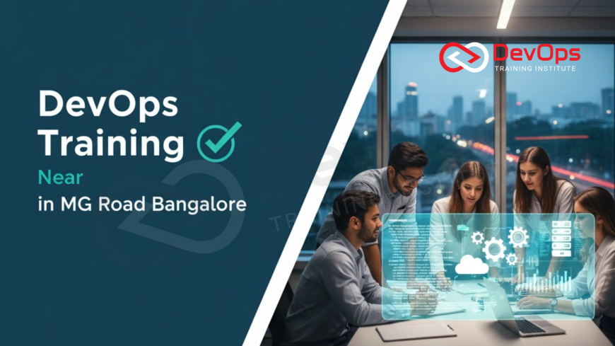 DevOps Training Near MG Road Bangalore