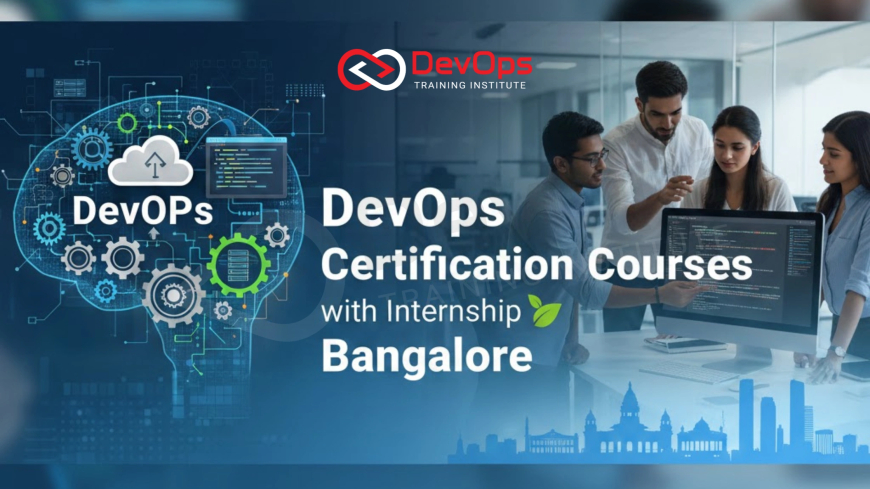DevOps Certification Courses with Internship in Bangalore