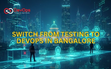 How to Switch to DevOps Career in Bangalore After Testing