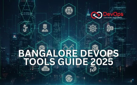 Top DevOps Tools to Learn in Bangalore [2025 Updated List]
